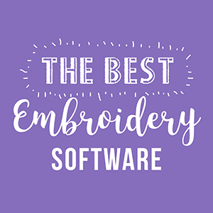 The Best Embroidery Software